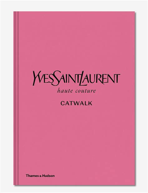 yves saint laurent accessories book|catwalk books.